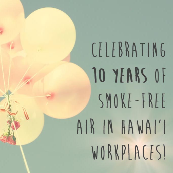Celebrating 10 years of Clean Air & the Great American Smoke-Out